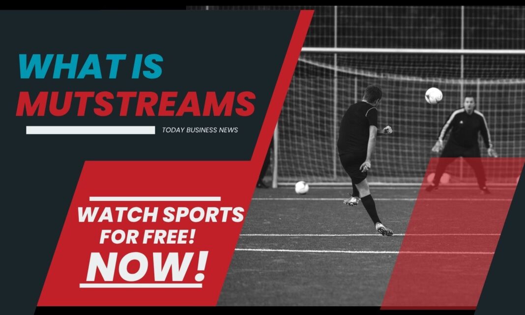 Mutstreams