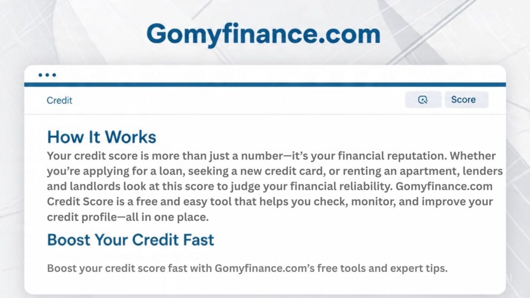 Gomyfinance.com Credit Score