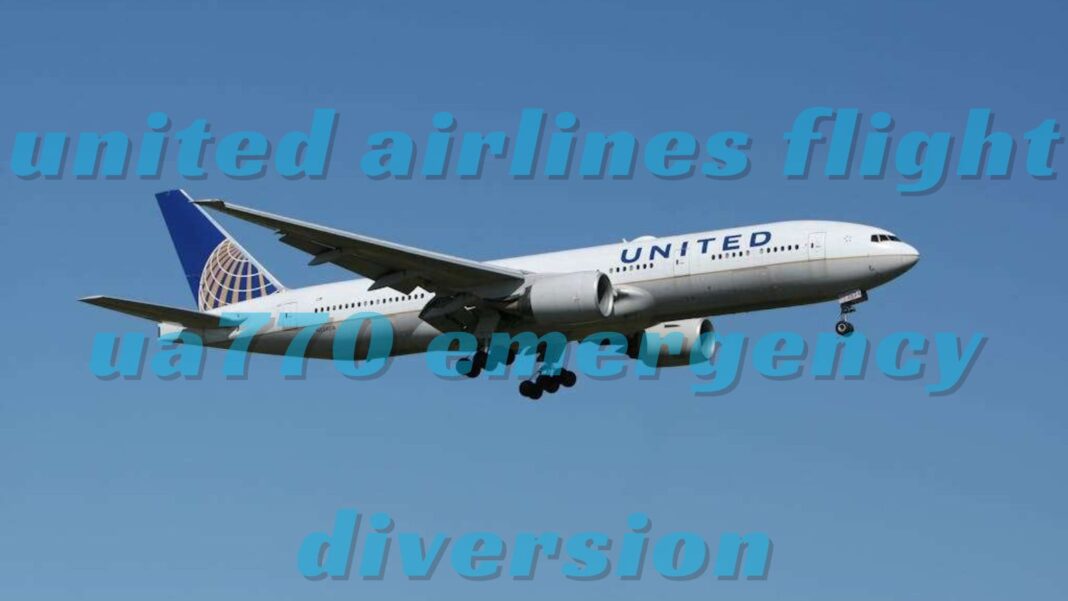 united airlines flight ua770 emergency diversion